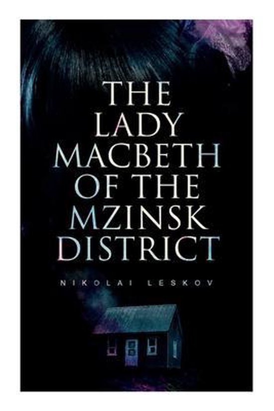 The Lady Macbeth of the Mzinsk District