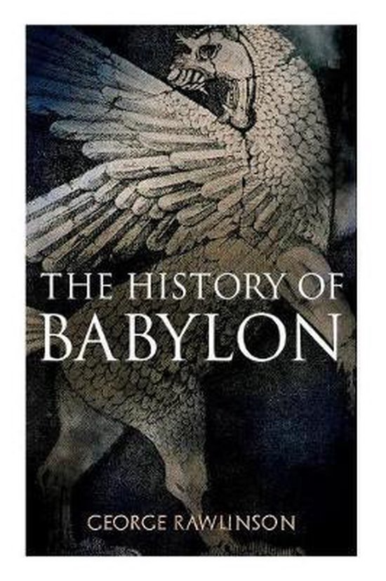 The History of Babylon