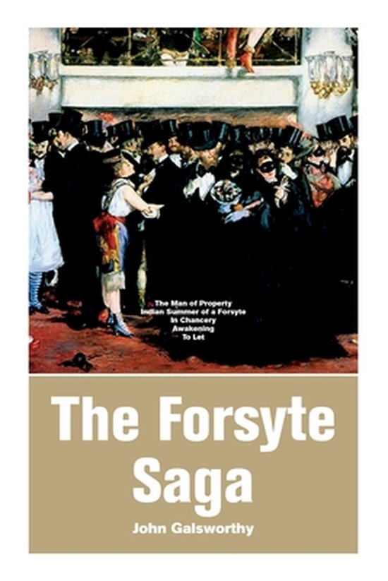 The Forsyte Saga