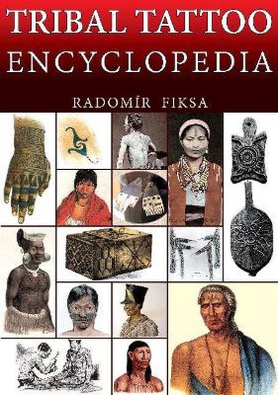 Tribal Tattoo Encyclopedia