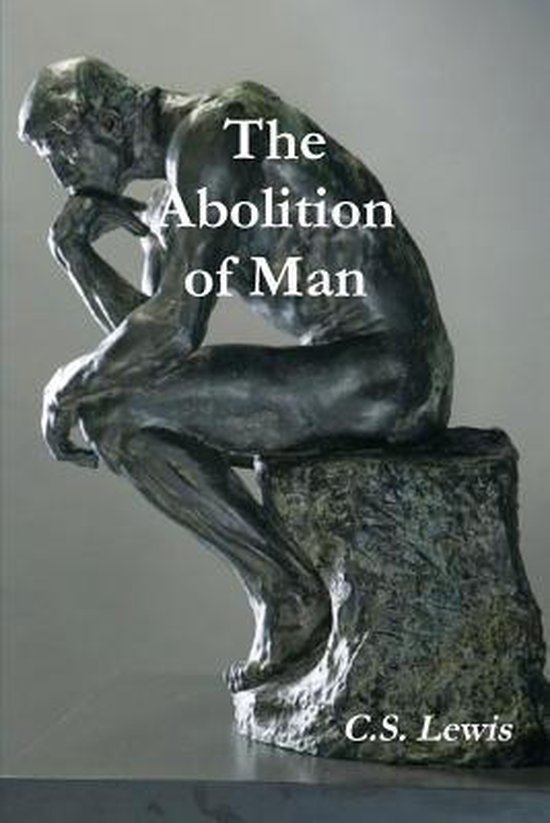 The Abolition of Man