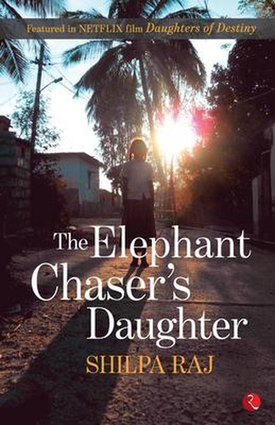 Elephant Chaser's Daughter