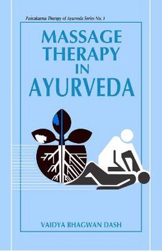 Massage Therapy in Ayurveda