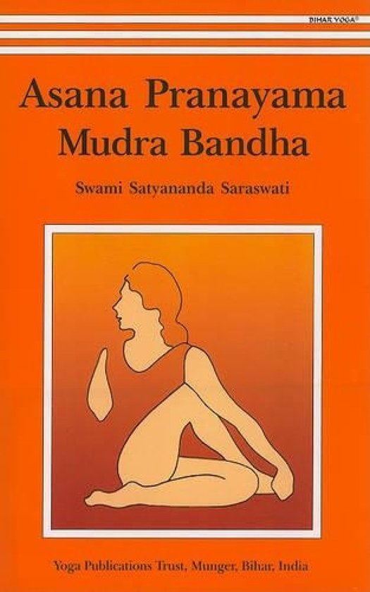 Asana Pranayama Mudra & Bandha