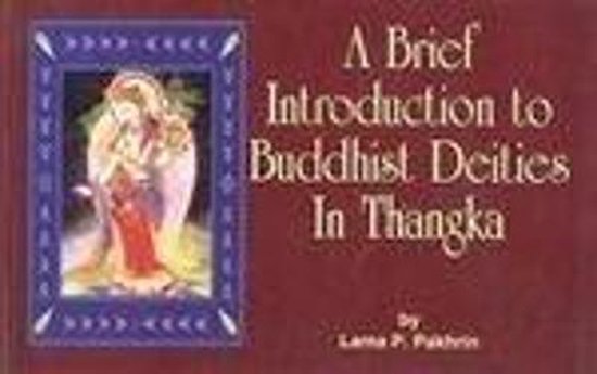 A Brief Introduction to Buddhist Deitics in Thangka