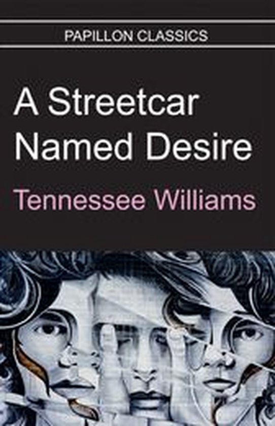 A Streetcar Named Desire