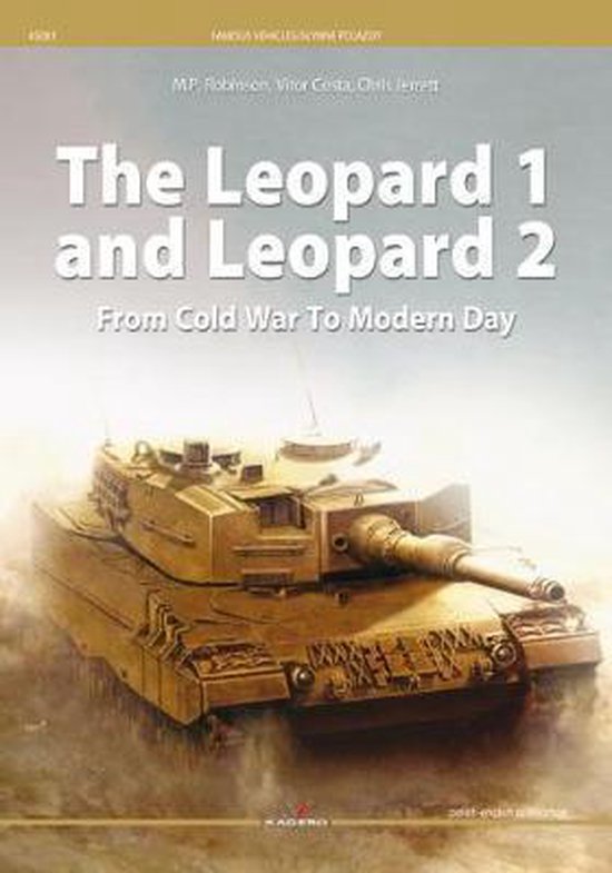 The Leopard 1 And Leopard 2 From Cold War To Modern Day