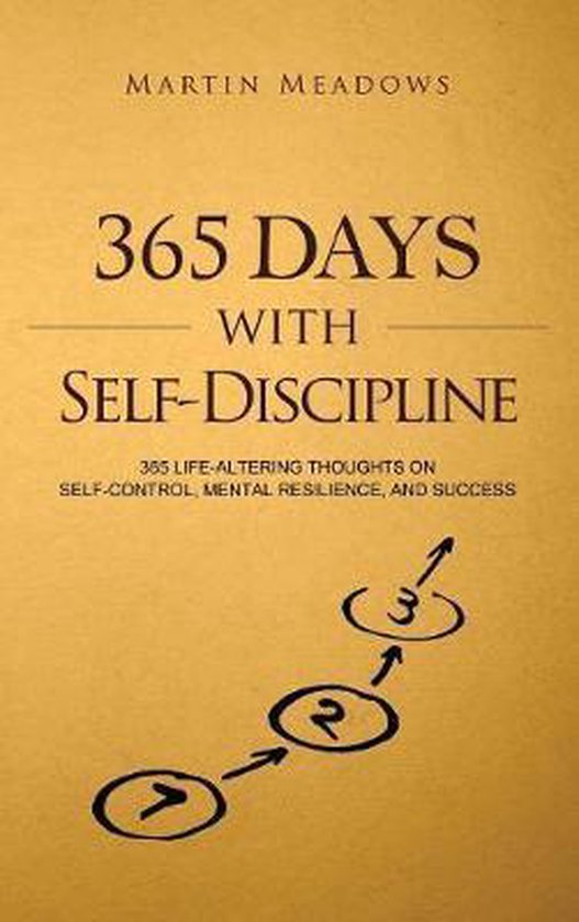 Simple Self-Discipline- 365 Days With Self-Discipline