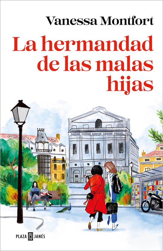 La hermandad de las malas hijas / The Sisterhood of Bad Daughters