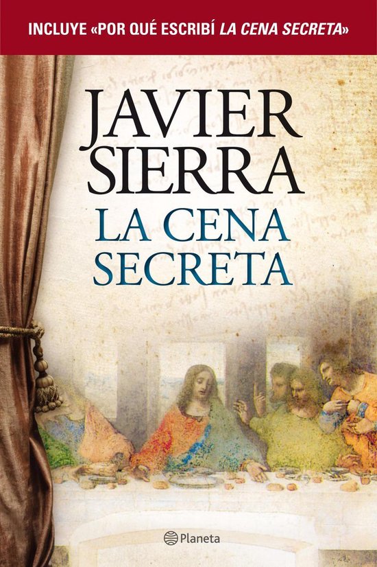 Planeta - La cena secreta + Por qué escribí La cena secreta (pack)