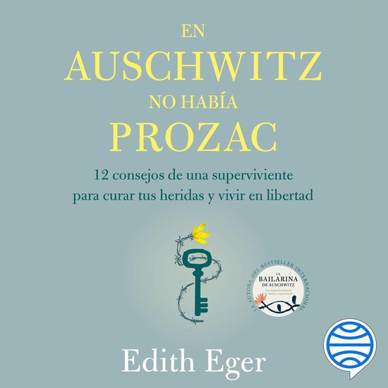 En Auschwitz no había Prozac