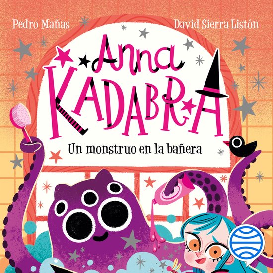 Anna Kadabra 3. Un monstruo en la bañera