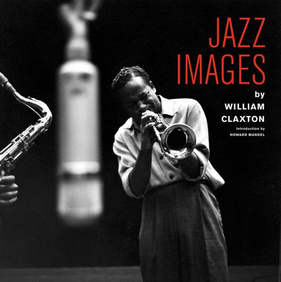 Jazz Images by William Claxton