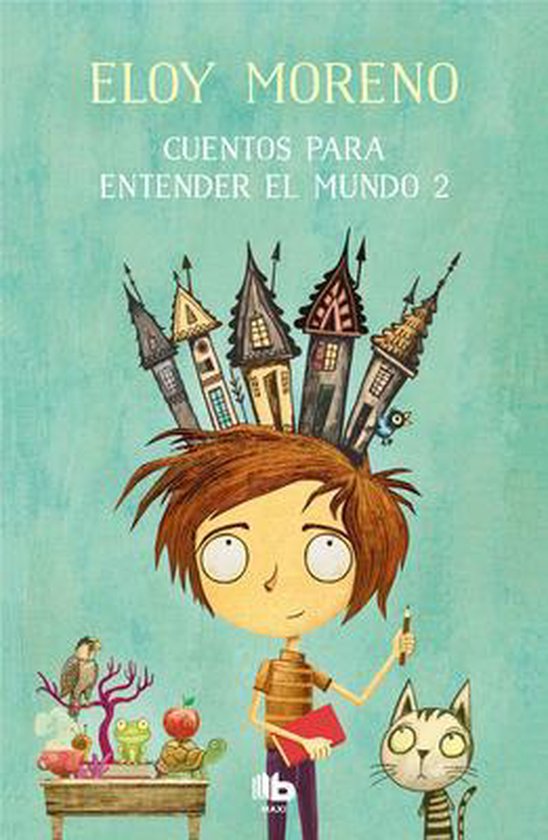 CUENTOS PARA ENTENDER EL MUNDO- Cuentos para entender el mundo 2 / Short Stories to Understand the World (Book 2)