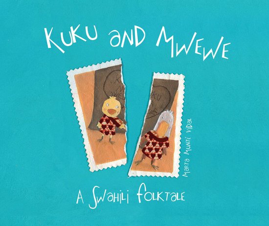 Kuku and Mwewe