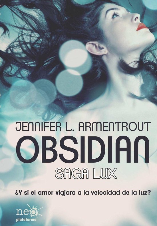 Saga LUX 1 - Obsidian (Saga LUX 1)