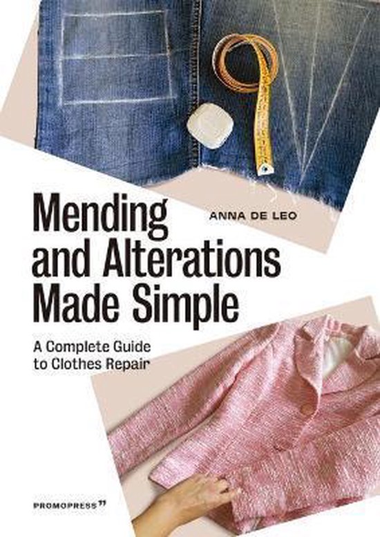 Mending and Alterations Made Simple