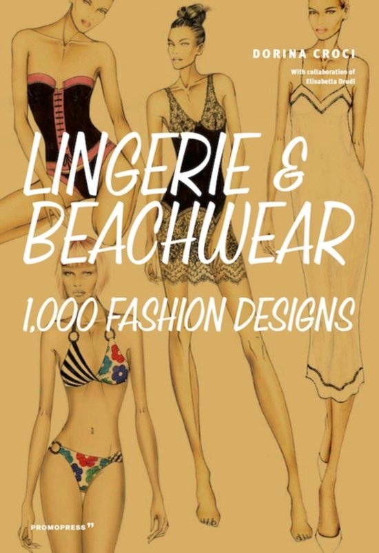 Lingerie and Beachwear