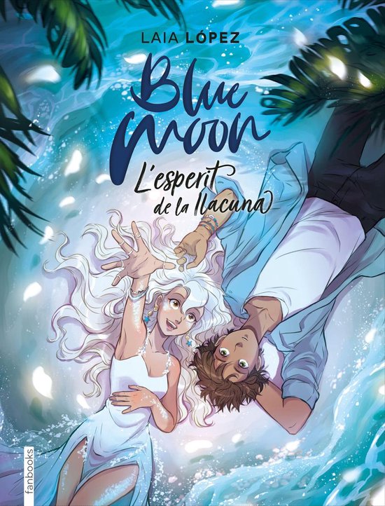 Ficció 2 - Blue Moon. L'esperit de la llacuna