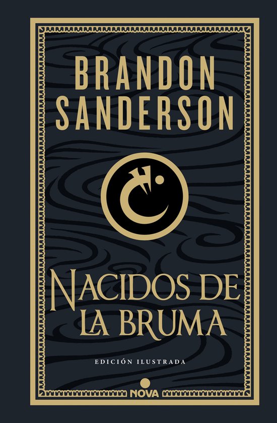 Trilogía Original Mistborn: edición ilustrada 1 - Nacidos de la bruma (Trilogía Original Mistborn: edición ilustrada 1)