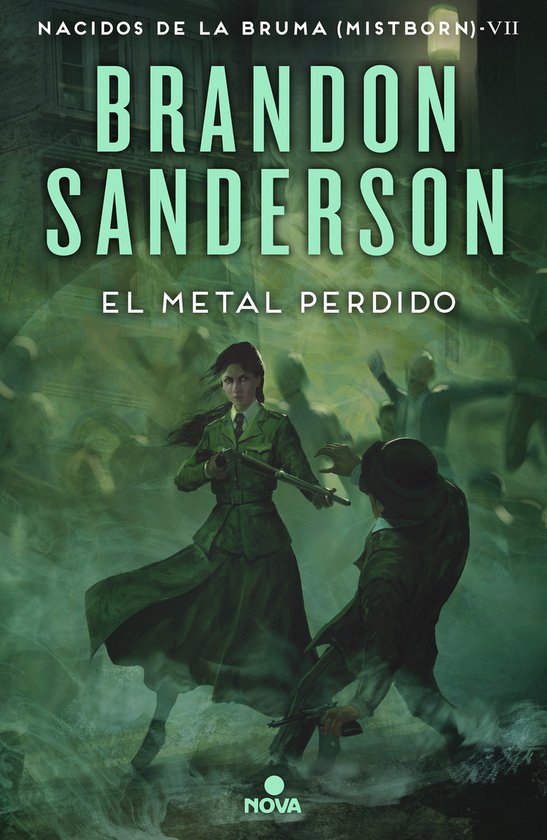 Nacidos de la bruma / Mistborn- El metal perdido / The Lost Metal: A Mistborn Novel