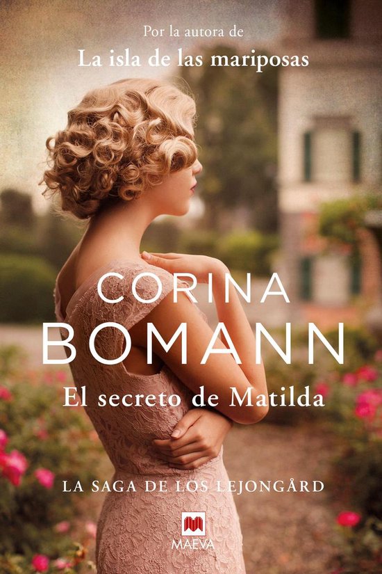 La saga de los Lejongard 2 - El secreto de Matilda