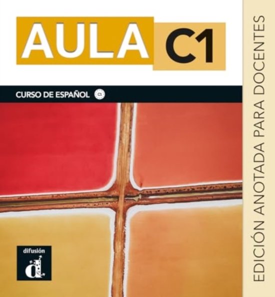 Aula Internacional Plus - Aula C1 Edición anotada para docentes