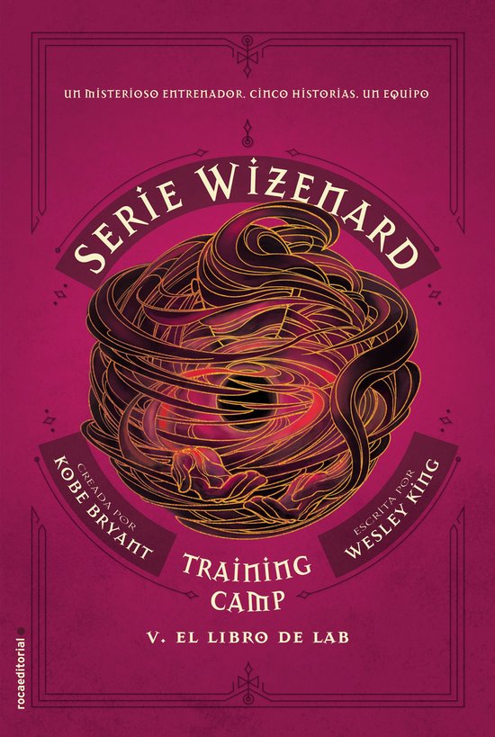 Serie Wizenard. Training camp 5 - Serie Wizenard. Training camp 5 - El libro de Lab