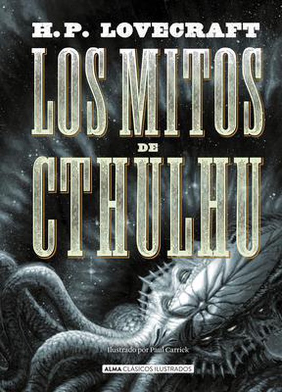 Clsicos Ilustrados- Los Mitos de Cthulhu