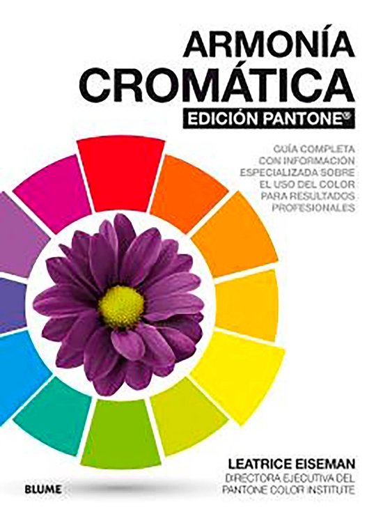 Armonía cromática. EDICIÓN PANTONE