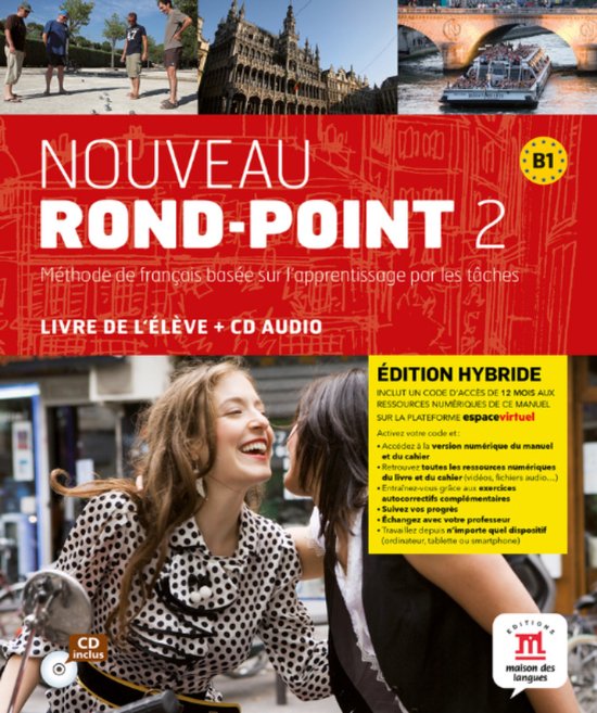 Rond-Point 2 - Nouveau Rond-point 2 Éd. hybride Livre de l´élève