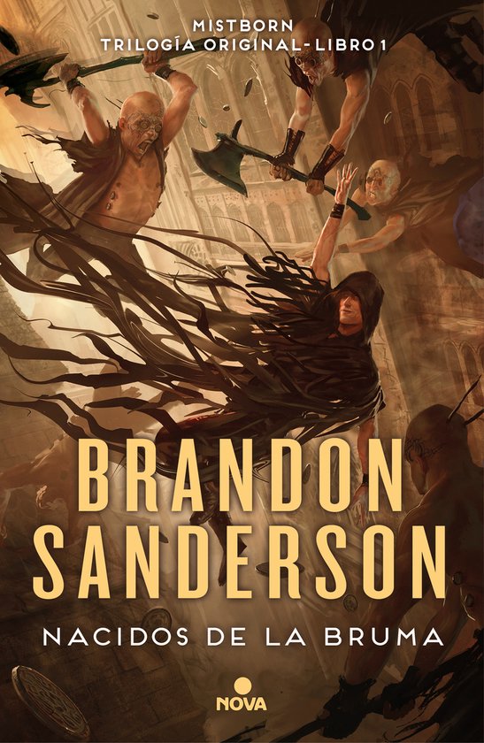 Nacidos de la bruma / Mistborn- Nacidos de la Bruma: El imperio final / Mistborn:The Final Empire