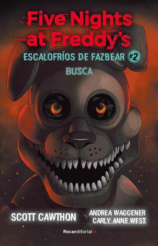 ESCALOFRÍOS DE FAZBEAR- Five Nights at Freddy's. Busca / Five Nights at Freddy's. Fetch