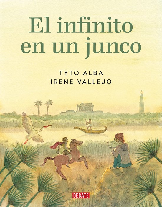 El infinito en un junco (Novela gráfica) / Papyrus: The Invention of Books in t he Ancient World (Graphic novel)