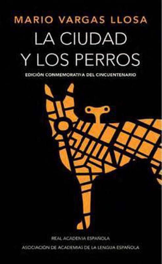 La ciudad y los perros / The Time of the Hero