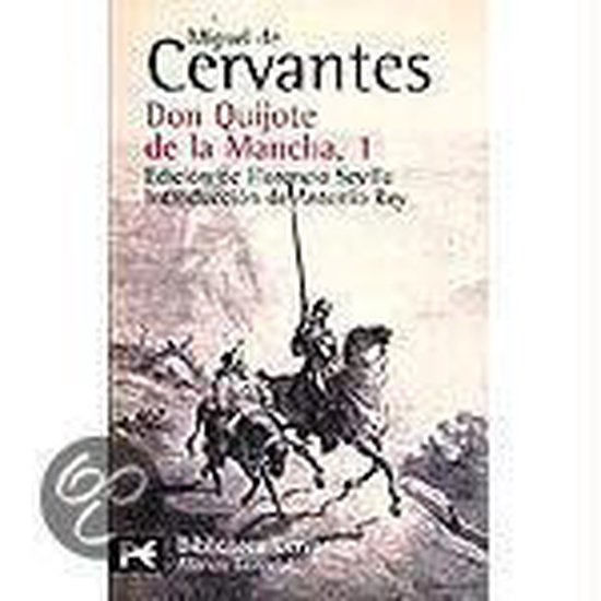 Don Quijote De La Mancha / Don Quixote