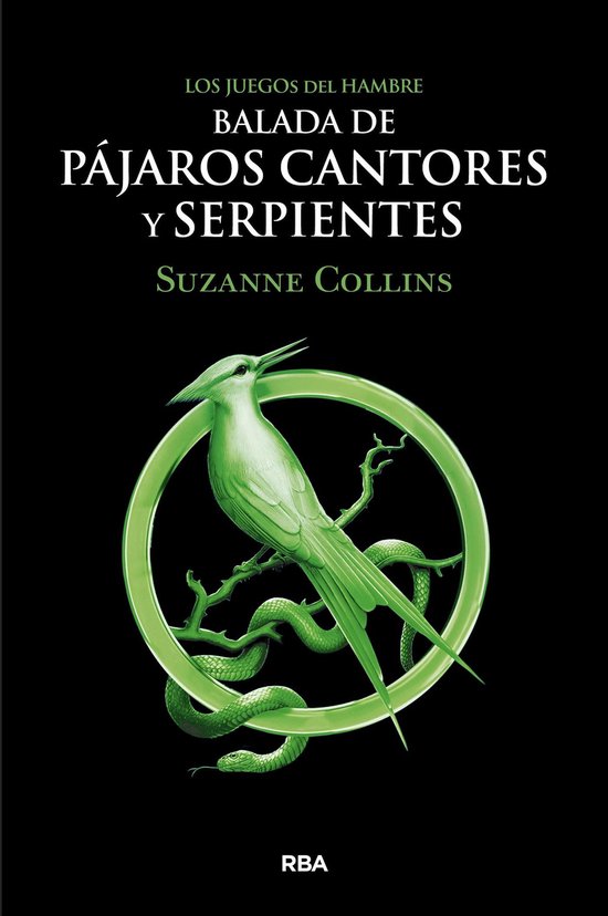 Los Juegos del Hambre 4 - Los Juegos del Hambre 4 - Balada de pájaros cantores y serpientes