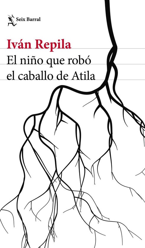 Biblioteca Breve - El niño que robó el caballo de Atila