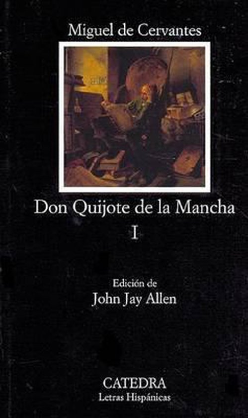 El Ingenioso Hidalgo Don Quijote de la Mancha 1