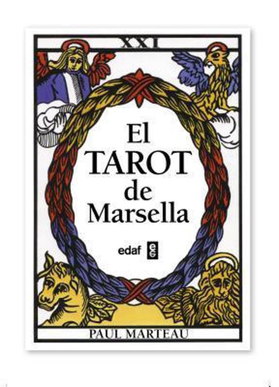 El tarot de Marsella/ Tarot of Marseille