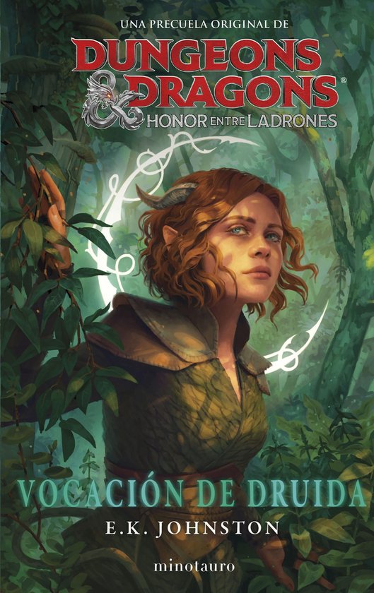 Honor entre ladrones - Dungeons & Dragons: Honor entre ladrones. Vocación de druida