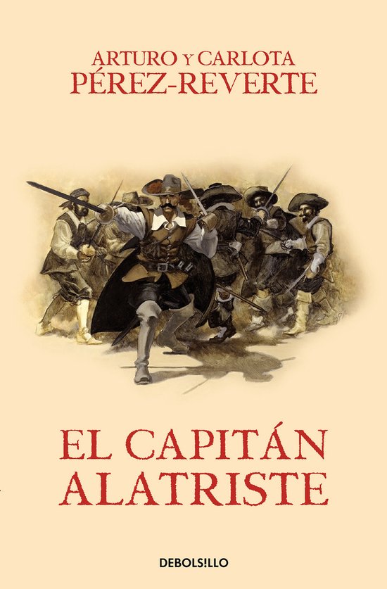 Las aventuras del capitán Alatriste I. El capitán Alatriste