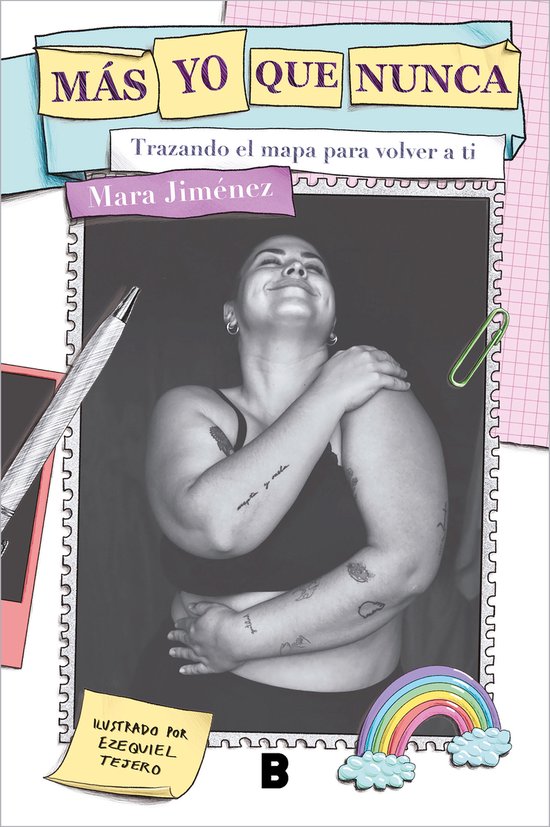 Más yo que nunca: Trazando el mapa para volver a ti / More Myself Than Ever: Dra wing a Map Back to Yourself