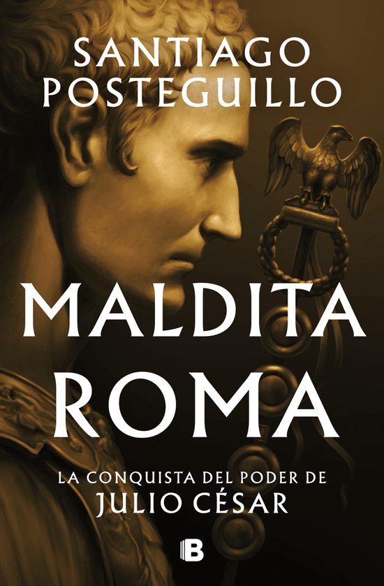 Serie Julio César 2 - Maldita Roma (Serie Julio César 2)