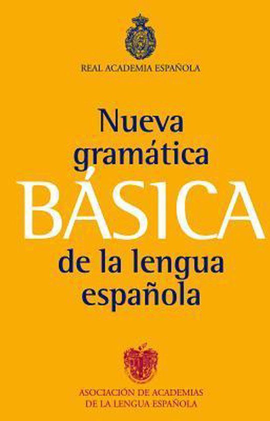 Nueva Gramatica Basica de la Lengua Espanola