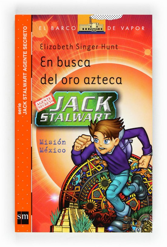 El Barco de Vapor Naranja - En busca del oro azteca