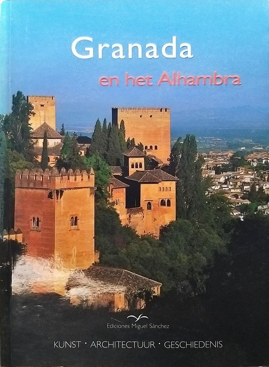 Granada en het Alhambra