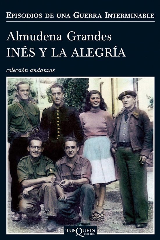 Episodios de una guerra interminable 1 - Inés y la alegría