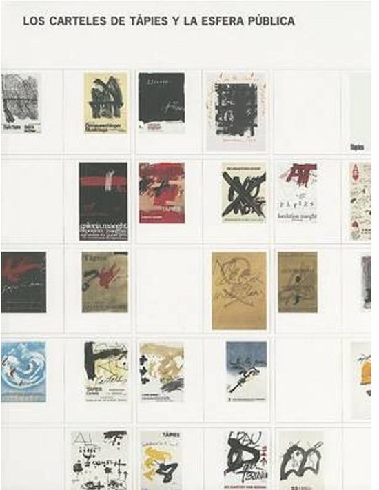 Tapies' Posters and the Public Sphere