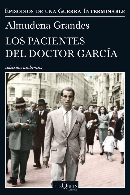 Episodios de una guerra interminable 4 - Los pacientes del doctor García